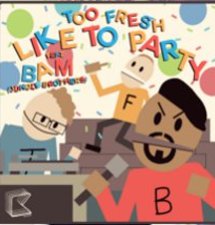 LIKE TO PARTY