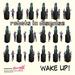 WAKE UP! (TIMEZONE LAFONTAINE VS. SCREAM CLUB REMIX)